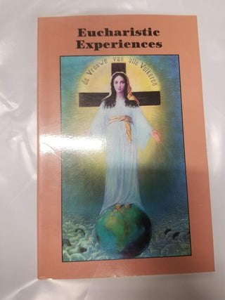 Eucharistic Experiences