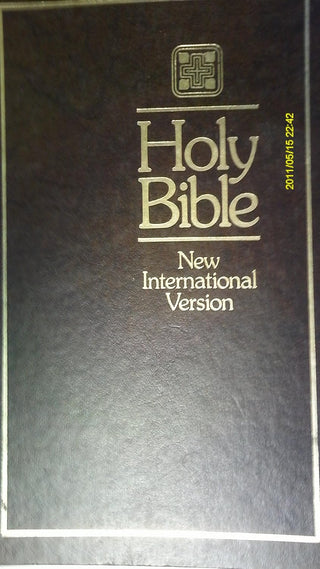 The Holy Bible: New International Version, Containing the Old Testament and the New Testament