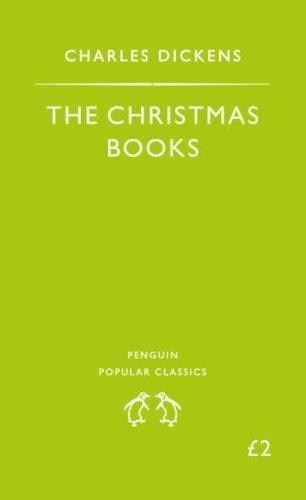 The Christmas Books - A Christmas Carol, The Chimes, The Cricket on the Hearth - Thryft