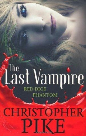 Last Vampire: Volume 2: Red Dice & Phantom : Books 3 & 4 - Thryft