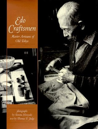 Edo Craftsmen: Master Artisans of Old Tokyo