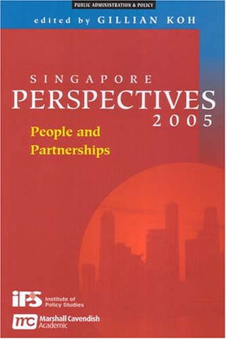 Singapore Perspectives 2005 - People and Partnerships