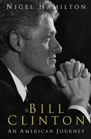 Bill Clinton : An American Journey