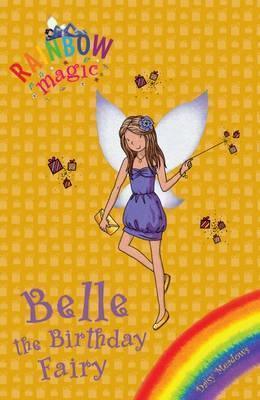 Rainbow Magic: Belle the Birthday Fairy : Special - Thryft