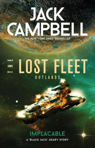Implacable: The Lost Fleet, Outlands