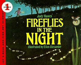 Fireflies in the Night - Let's-Read-and-Find-Out Science 1