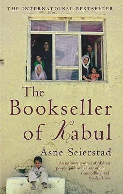 The Bookseller Of Kabul : The International Bestseller - 'An intimate portrait of Afghani people quite unlike any other' SUNDAY TIMES