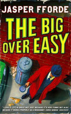 The Big Over Easy : Nursery Crime Adventures 1