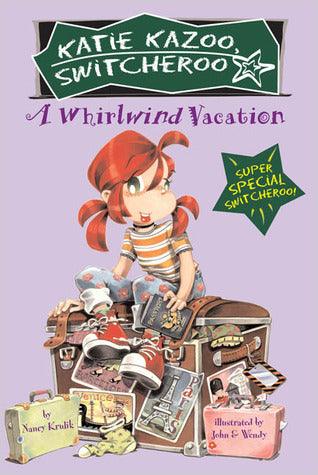 A Whirlwind Vacation (Katie Kazoo, Switcheroo: Super Special) - Thryft