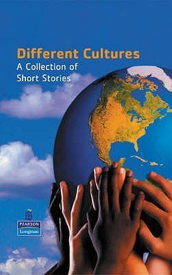 Different Cultures: A Collection of Short Stories