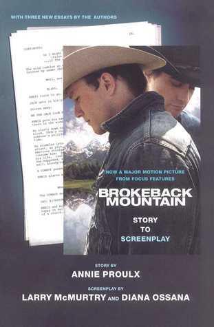 Brokeback Mountain: Story to Screenplay - Thryft