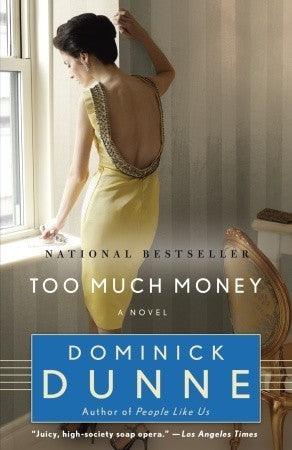 Too Much Money : A Novel - Thryft