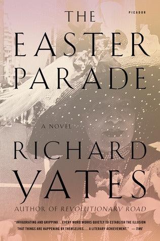 The Easter Parade - A Novel - Thryft