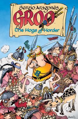 Groo: The Hogs Of Horder - Thryft