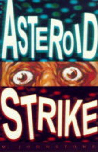 Future Tense:Asteroid Strike
