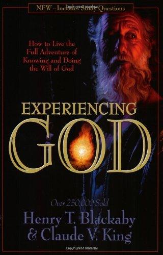 Experiencing God : How to Live the Full Adventure of Knowing and Doing the Will of God - Thryft