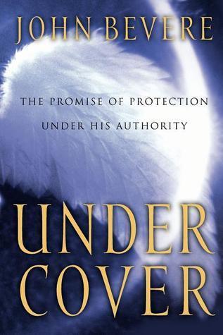 Under Cover : The Key to Living in God's Provision and Protection - Thryft