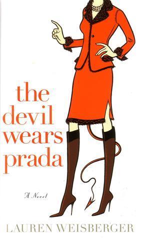 The Devil Wears Prada : A Novel - Thryft