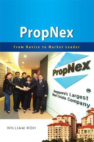 PropNex: From Novice to Market Leader - Thryft