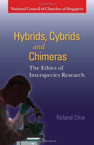 Hybrids, Cybrids and Chimeras -- The Ethics of Interspecies Research
