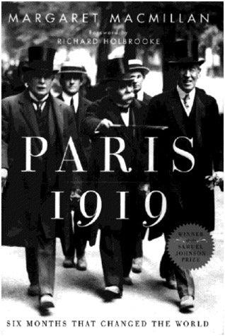 Paris 1919: Six Months That Changed - Thryft