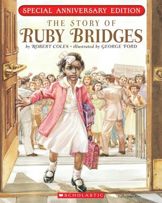 The Story of Ruby Bridges : Special Anniversary Edition