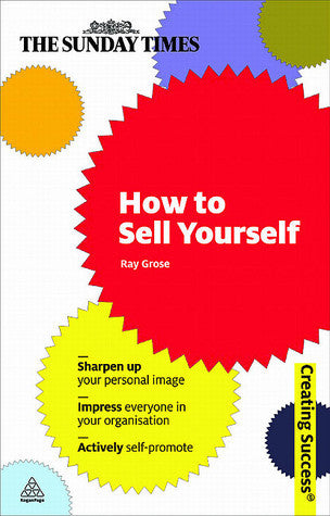 How to Sell Yourself