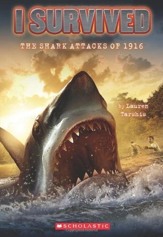 I Survived the Shark Attacks of 1916 (I Survived #2)