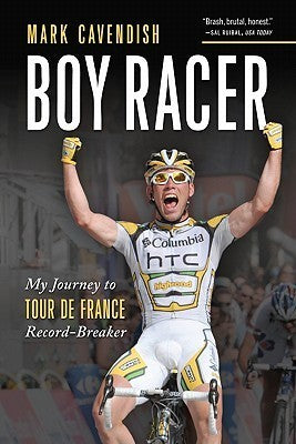 Boy Racer: My Journey to Tour de France Record-Breaker