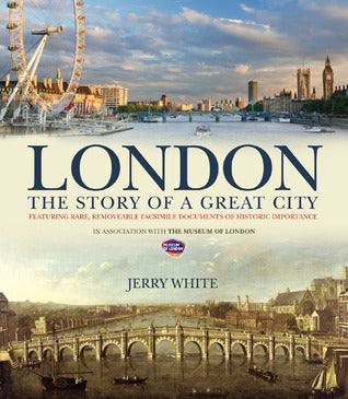 London - The Story Of A Great City