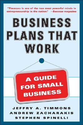 Business Plans That Work: A Guide for Small Business