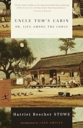 Uncle Tom's Cabin : or, Life among the Lowly - Thryft