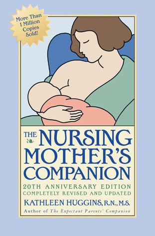 The Nursing Mother's Companion - Thryft