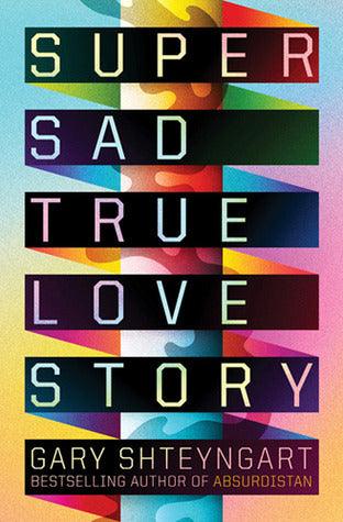Super Sad True Love Story - Thryft