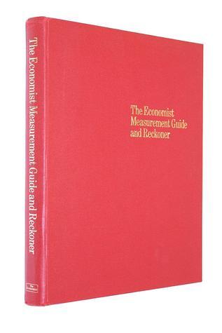 The Economist Measurement Guide and Reckoner