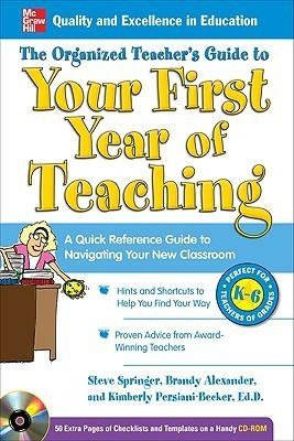 The Organized Teacher's Guide to Your First Year of Teaching - Thryft