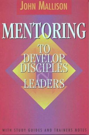 Mentoring to Develop Disciples & Leaders - Thryft