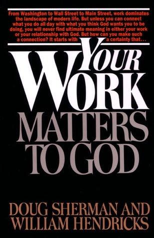 Your Work Matters to God - Thryft