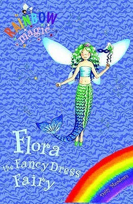 Flora the Fancy Dress Fairy: Special (Rainbow Magic)