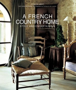 A French Country Home Style and Entertaining