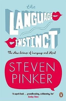 The Language Instinct : How the Mind Creates Language - Thryft