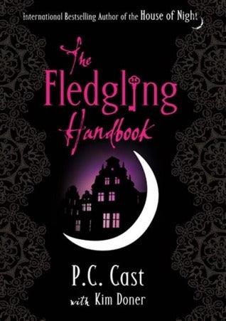 The Fledgling Handbook : House of Night 12 - Thryft