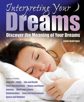 Interpreting Your Dreams : Discover the Meaning of Your Dreams - Thryft