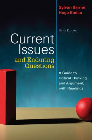 Current Issues And Enduring Questions - A Guide To Critical Thinking And Argument, With Readings - Thryft