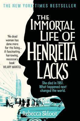 The Immortal Life of Henrietta Lacks - Thryft