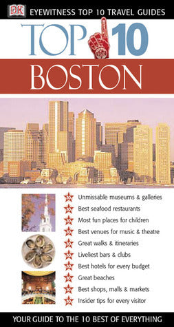Top 10 Boston - Eyewitness Top 10 Travel Guide