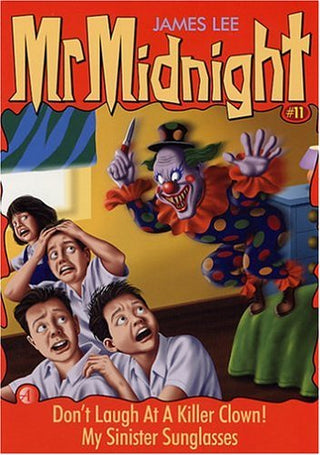 Don't Laugh At a Killer Clown! (Mr. Midnight, #11)
