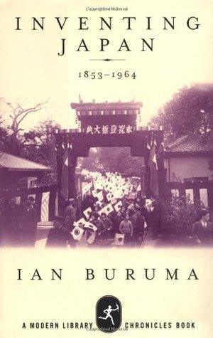 Inventing Japan, 1853-1964							- Modern Library Chronicles