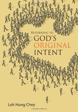 Returning to God's Original Intent