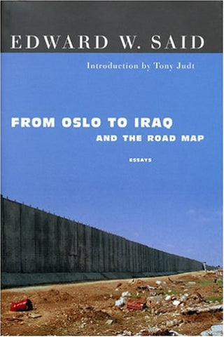 From Oslo To Iraq And The Road Map